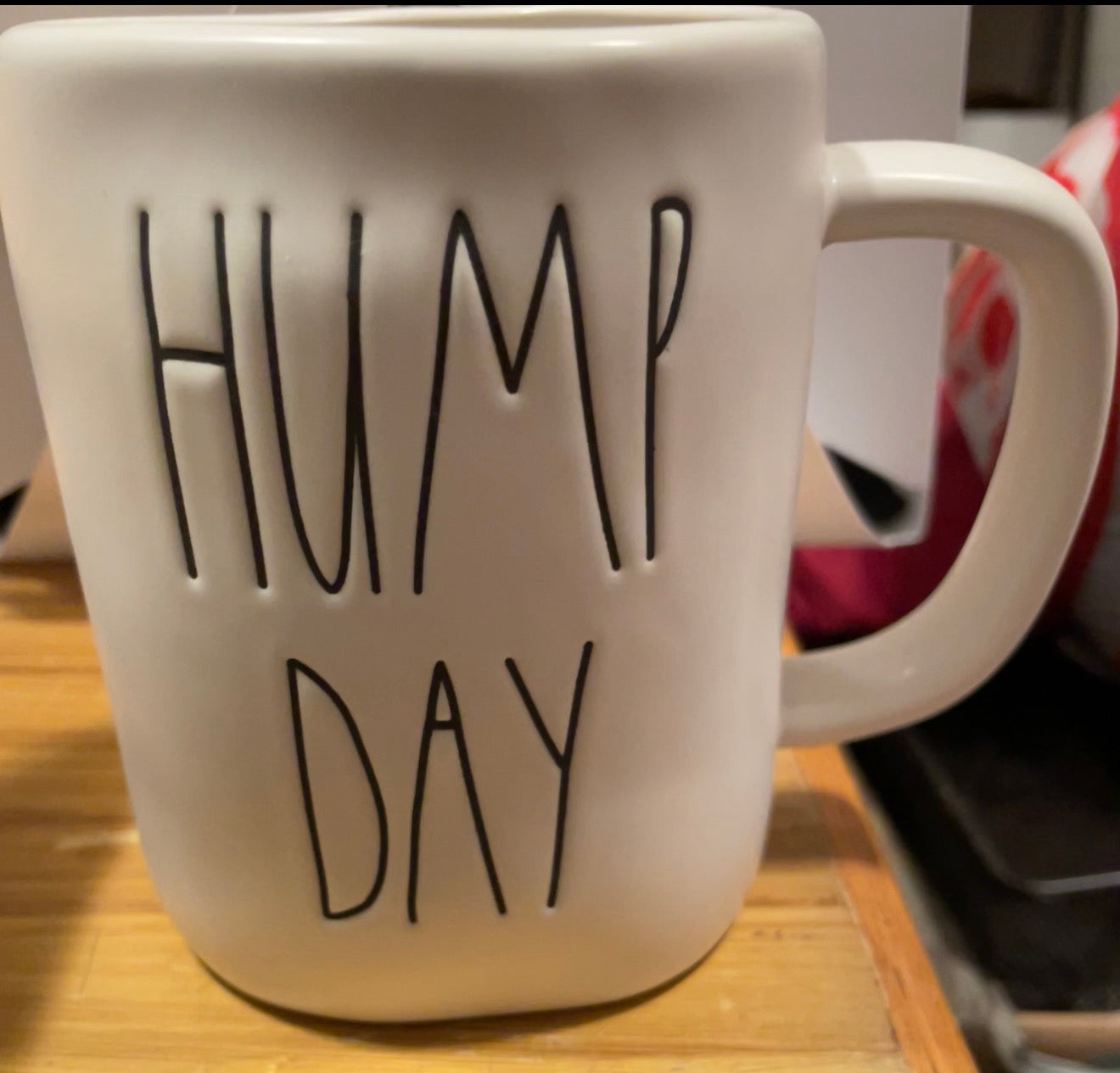 Rae Dunn Hump Day Mug