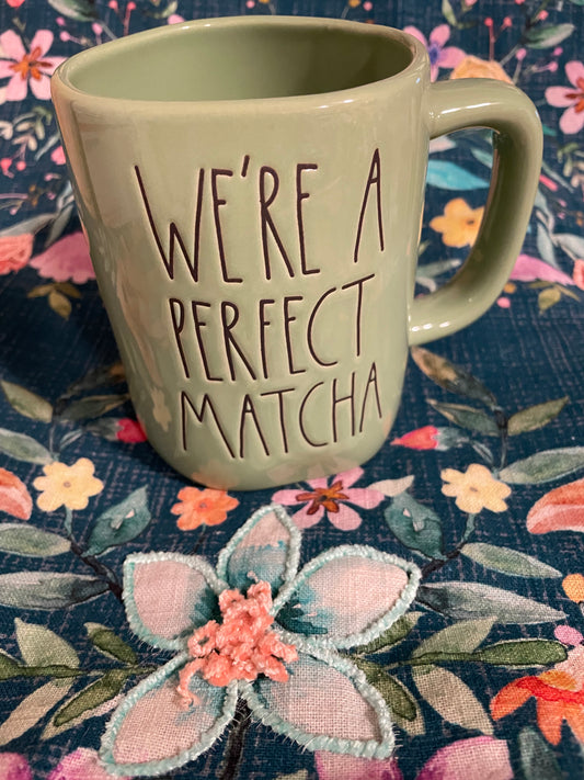 Green We’re a Perfect Matcha