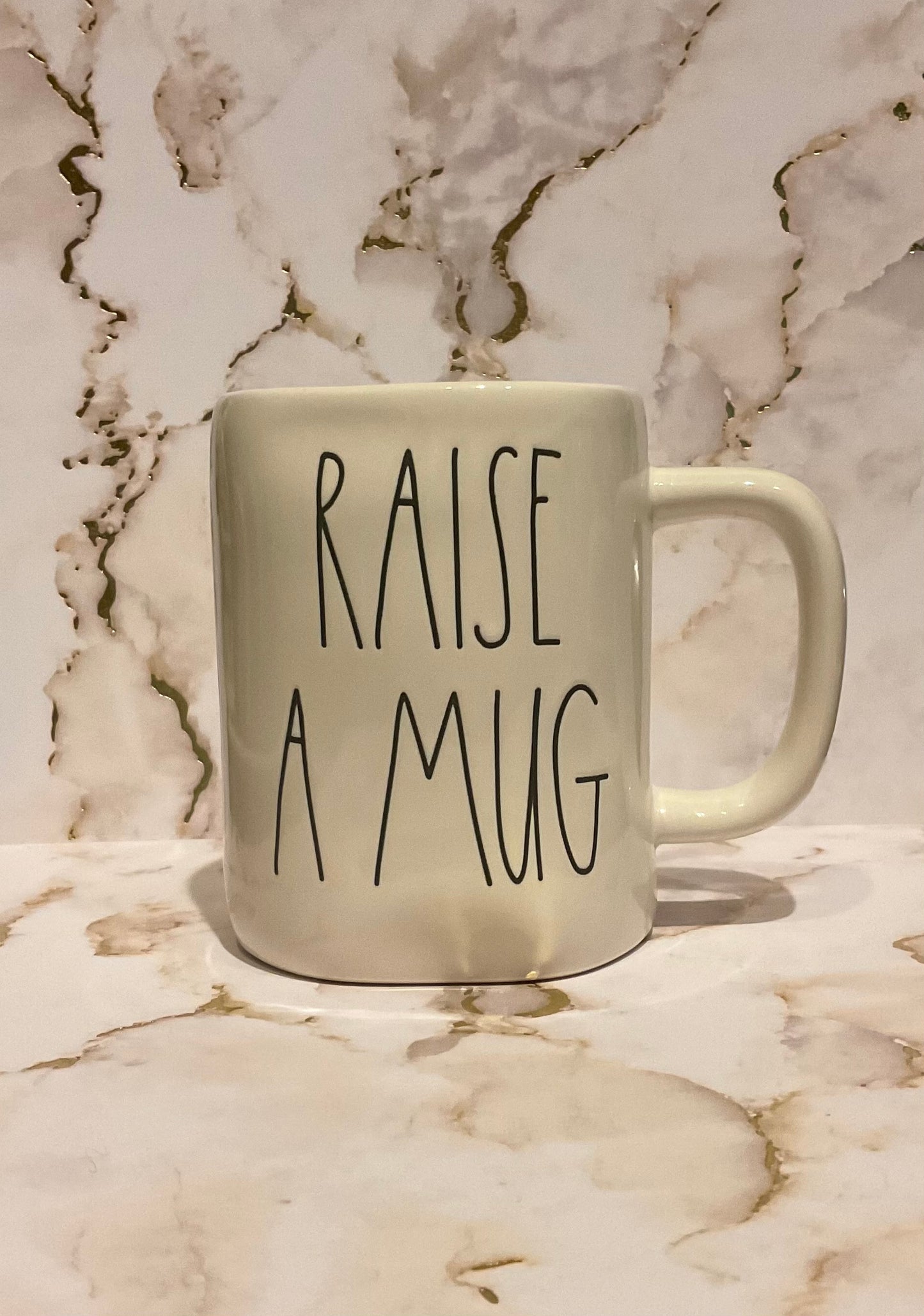 Rae Dunn Raise A Mug White with Black Lettering