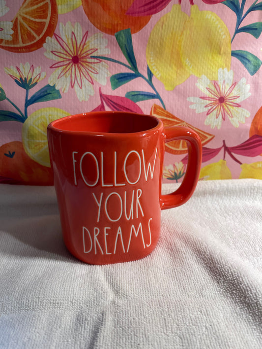 Rae Dunn Follow Your Dreams Orange with White Lettering